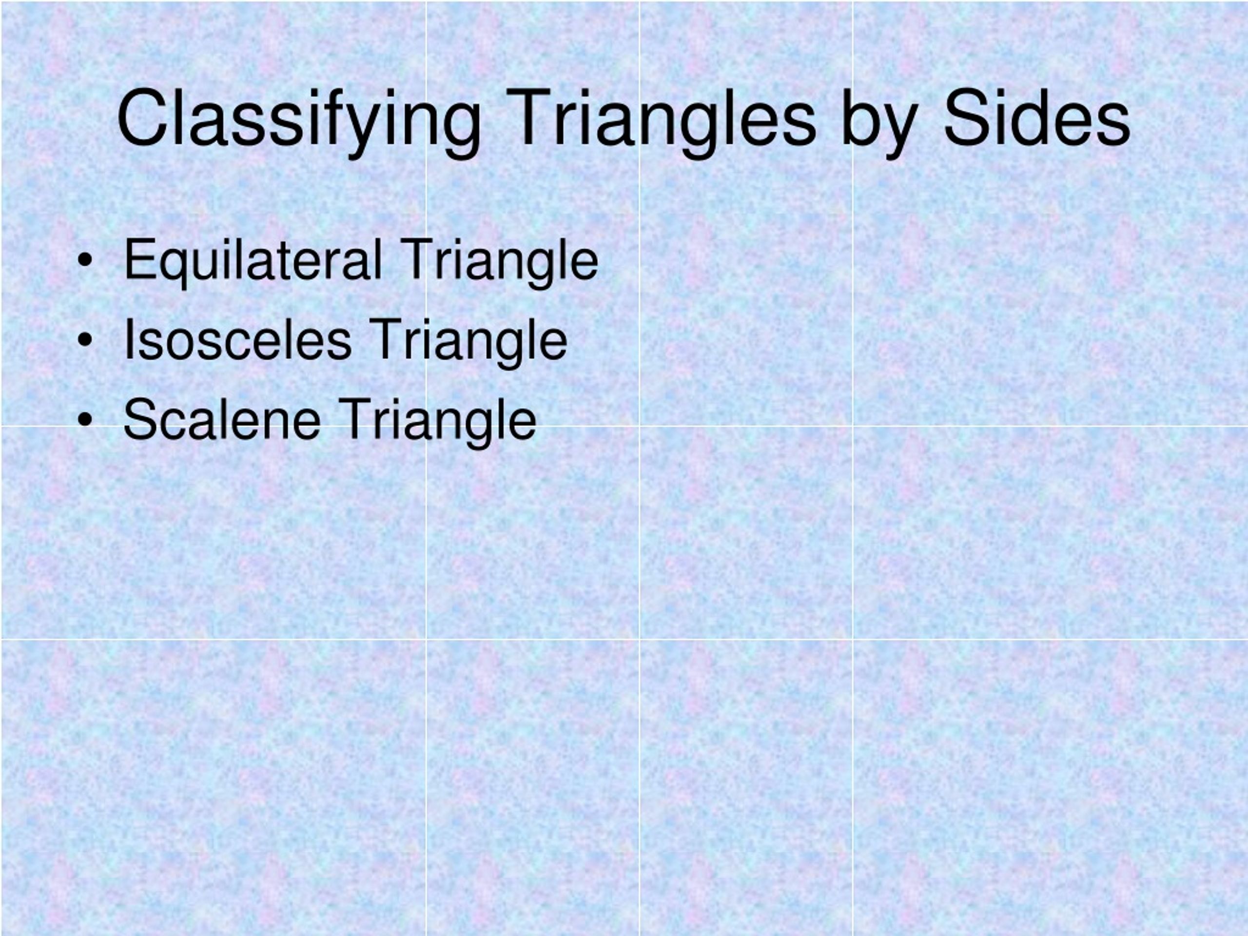 Ppt Classifying Triangles Powerpoint Presentation Free Download Id9206673 6646