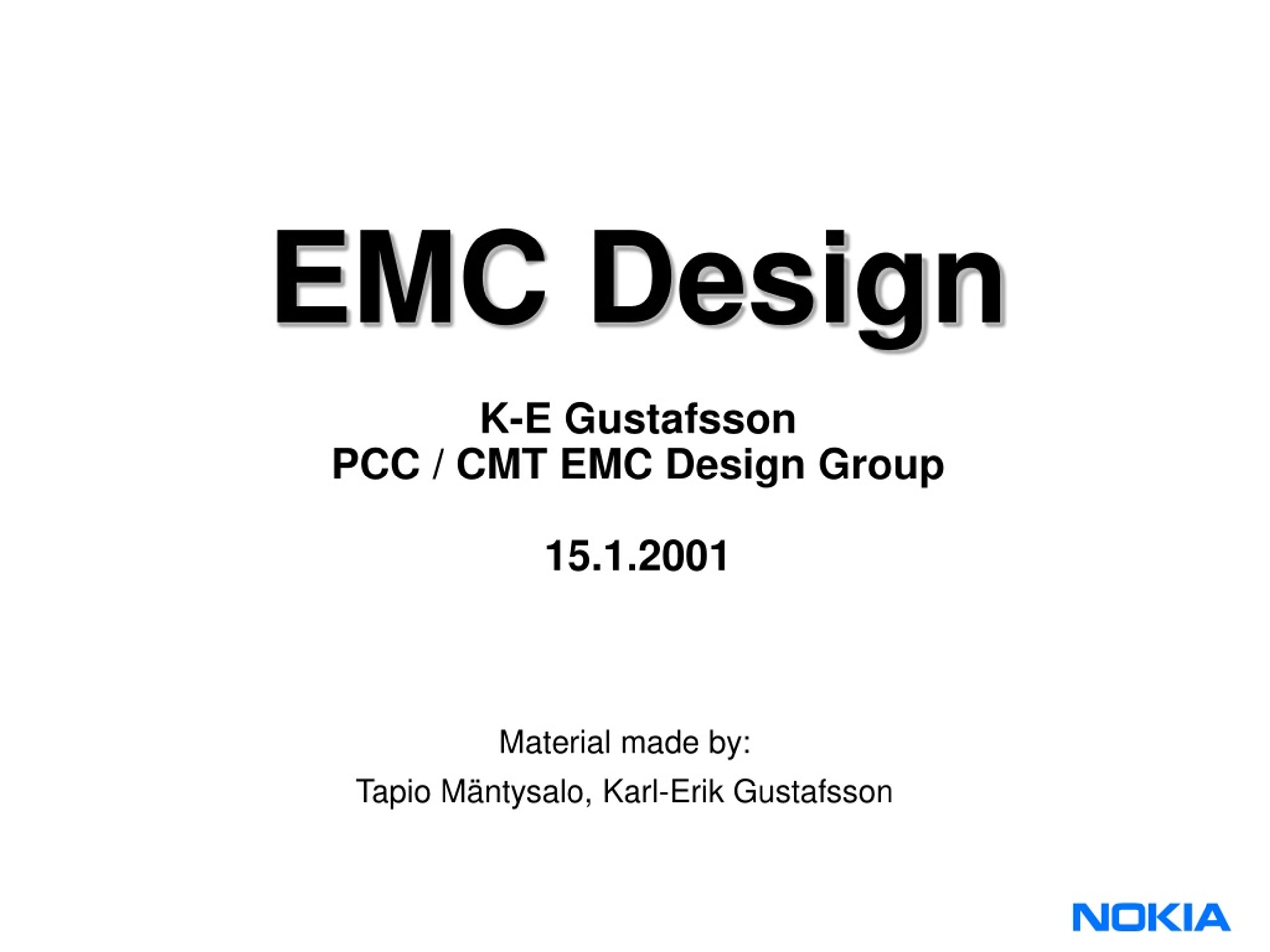 PPT - EMC Design K-E Gustafsson PCC / CMT EMC Design Group   PowerPoint Presentation - ID:9208153