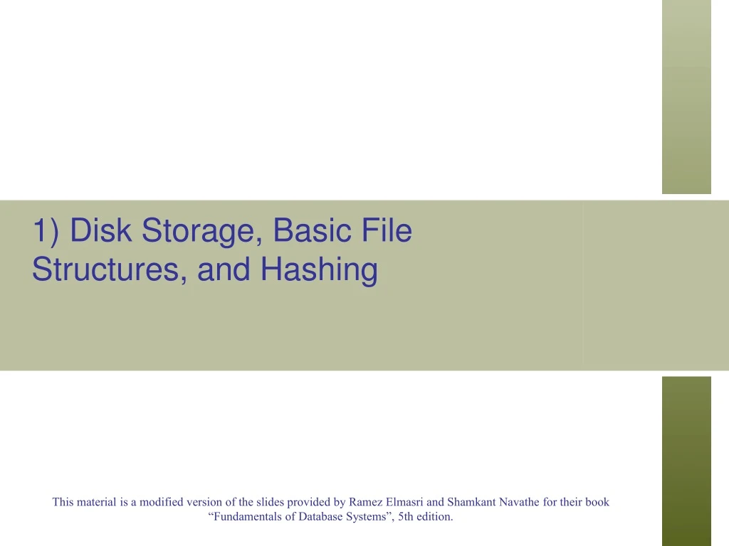 Ppt 1 Disk Storage Basic File Structures And Hashing Powerpoint