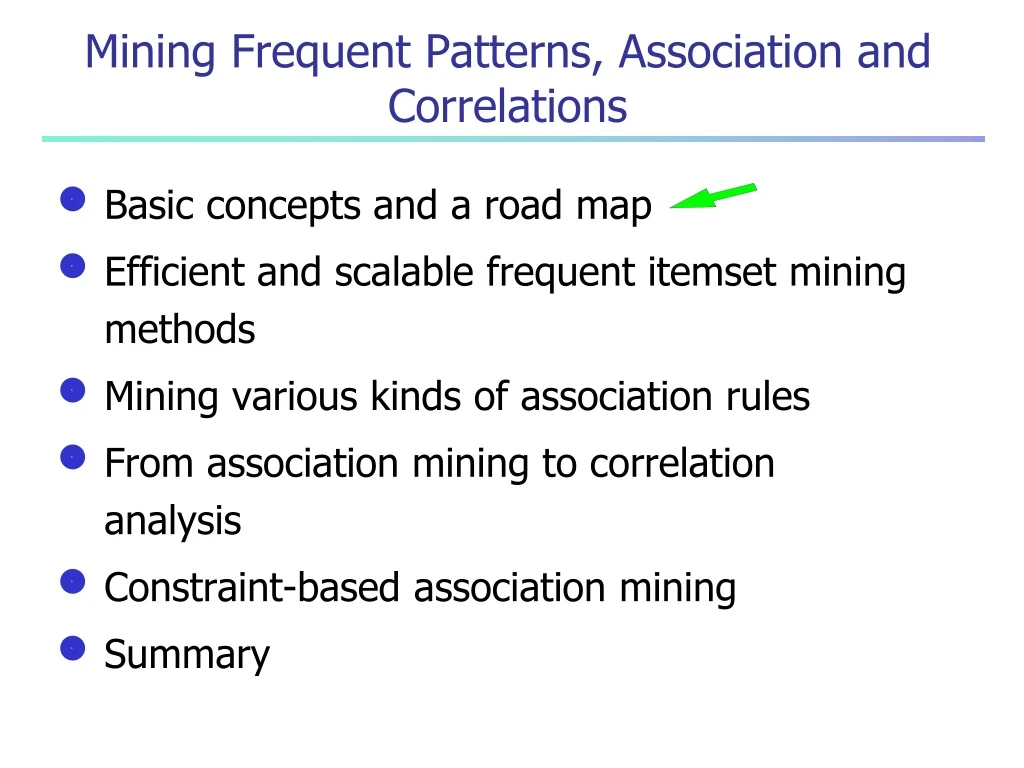 Ppt Mining Frequent Patterns Association And Correlations Powerpoint Presentation Id 9208452