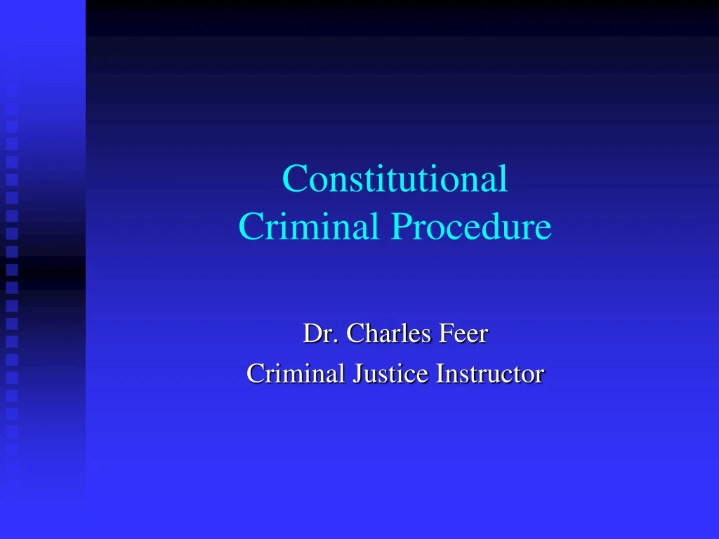 Ppt Constitutional Criminal Procedure Powerpoint Presentation Free Download Id9208542 6106