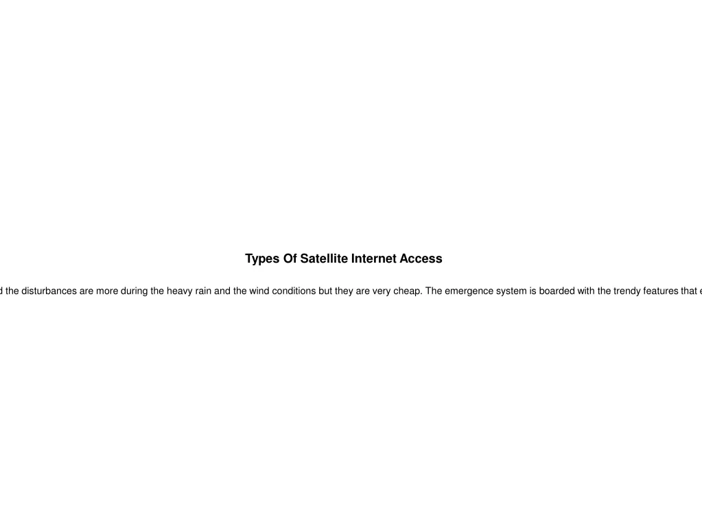 types of satellite internet access the satellite n.
