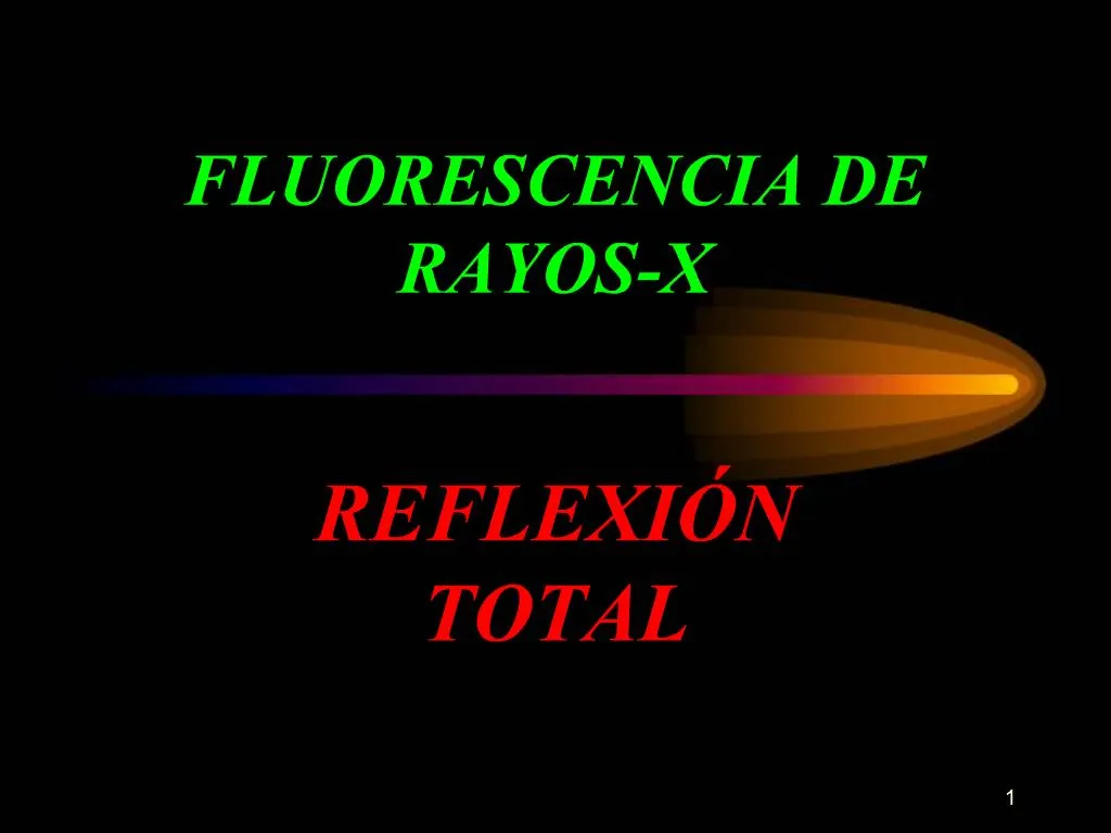 PPT - FLUORESCENCIA DE RAYOS-X PowerPoint Presentation, free download -  ID:920902