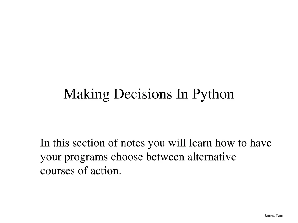 PPT - Making Decisions In Python PowerPoint Presentation, free download ...