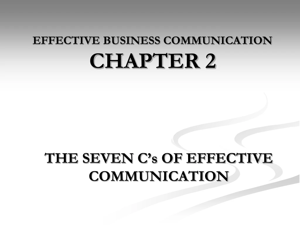 PPT - EFFECTIVE BUSINESS COMMUNICATION CHAPTER 2 PowerPoint ...