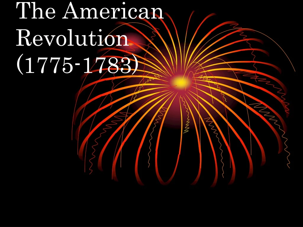 the american revolution 1775 1783 n.