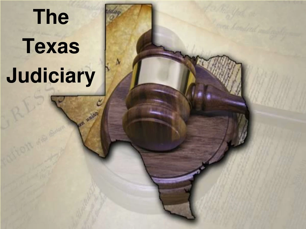 PPT The Texas Judiciary PowerPoint Presentation, free download ID