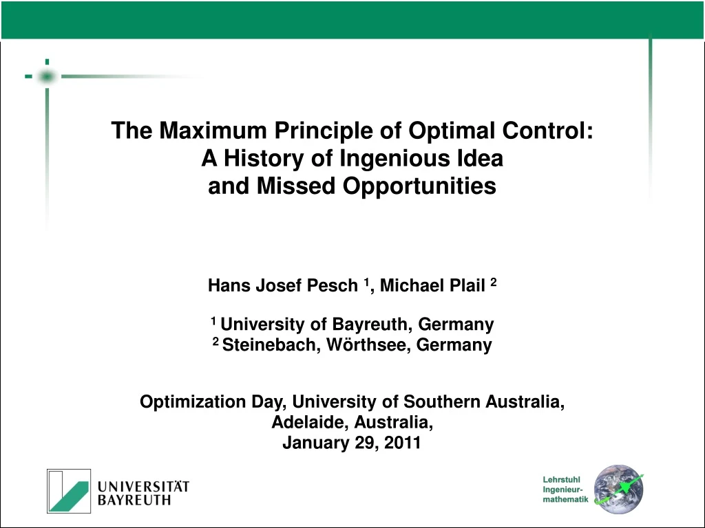 PPT - The Maximum Principle Of Optimal Control: A History Of Ingenious ...