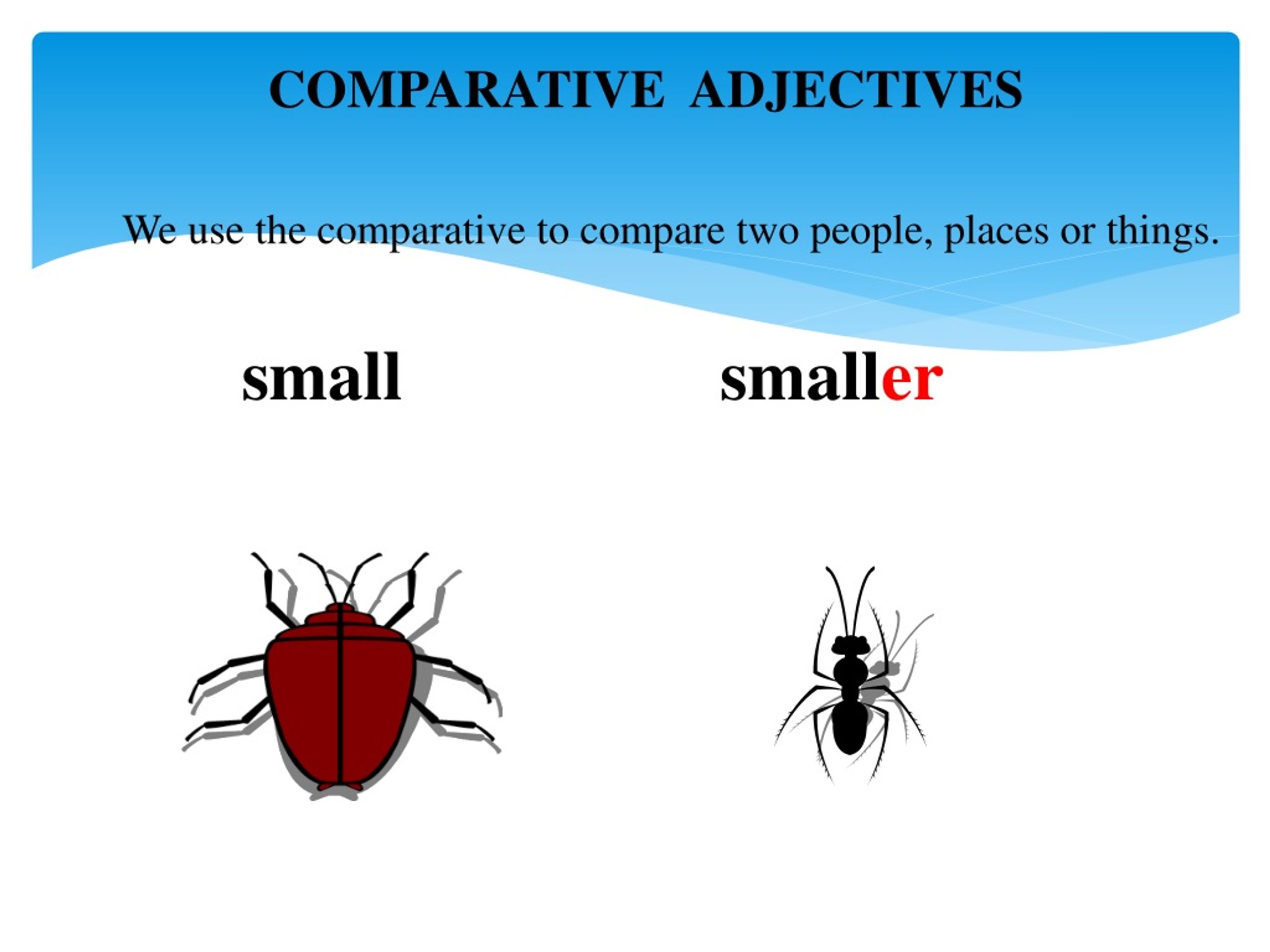Little comparative adjective. Comparative adjectives pictures. Comparative adjectives 2 people. Lecture adjective. Discipline adjective.