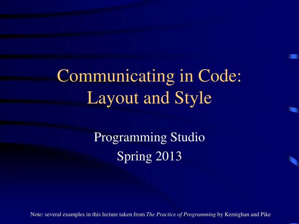 communicating in code layout and style n.