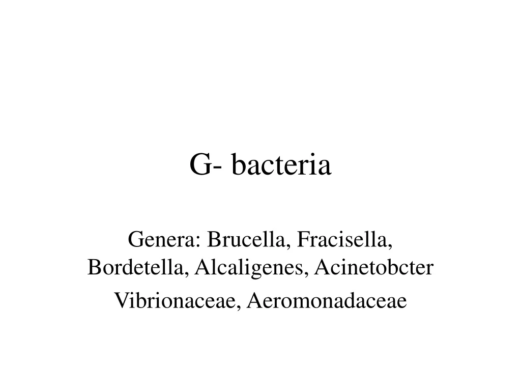 g bacteria n.