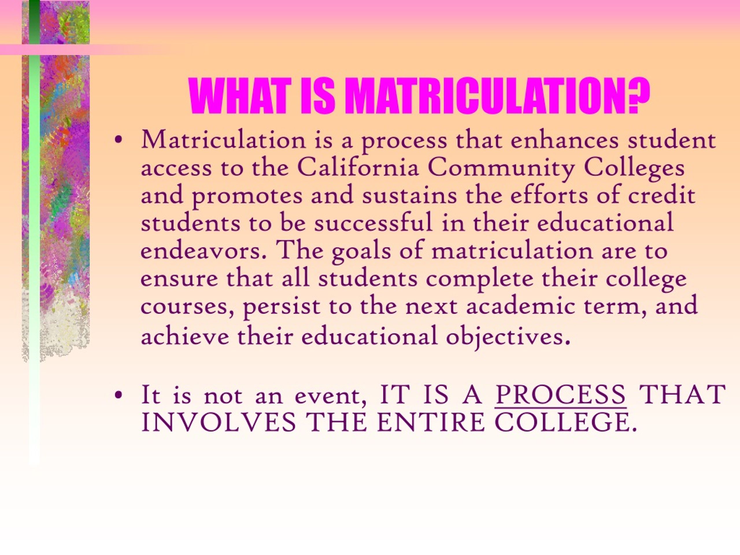 What Does Matriculation Mean