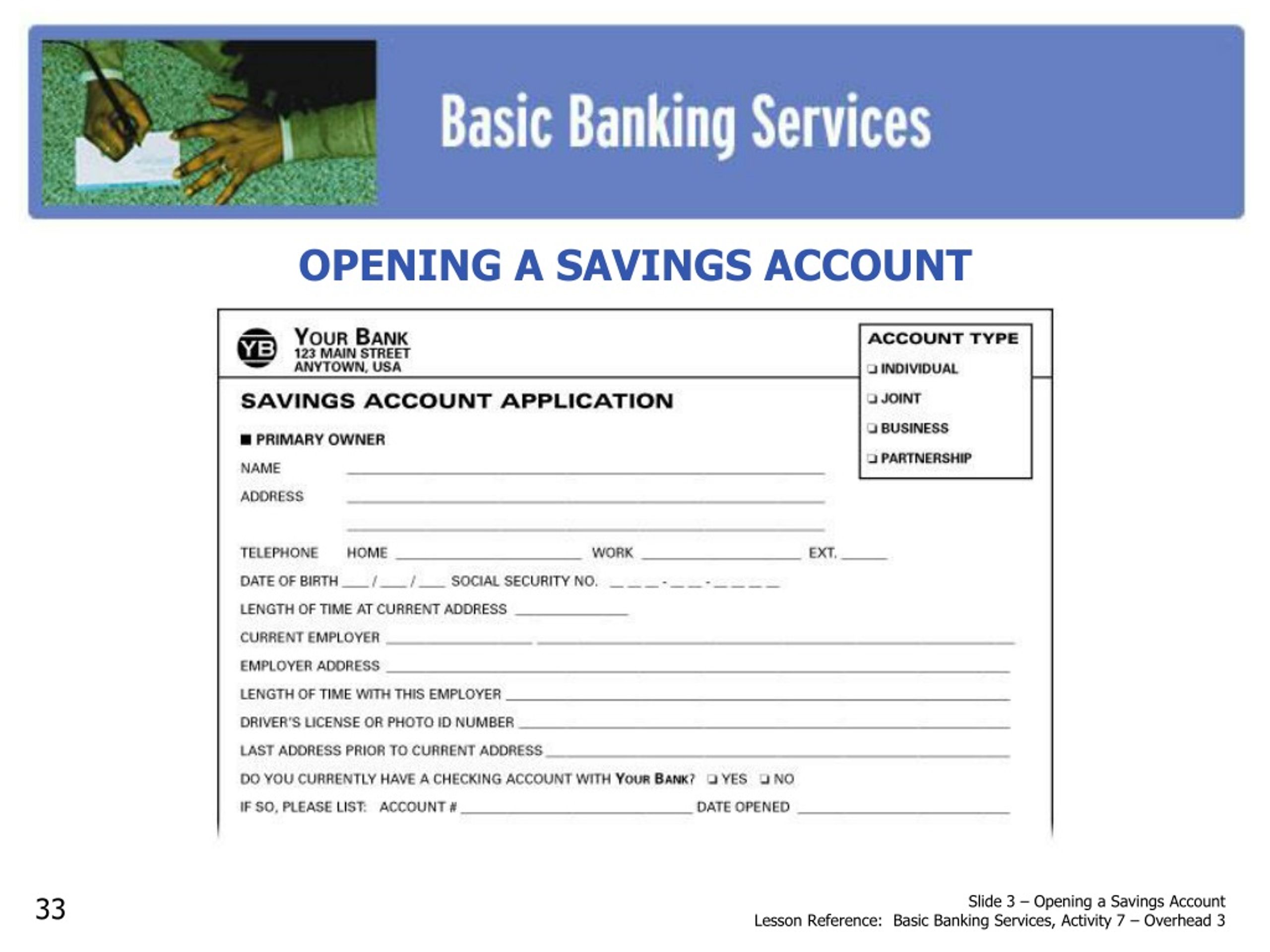 Check your account. Bank account Opening. Main Banking activities.