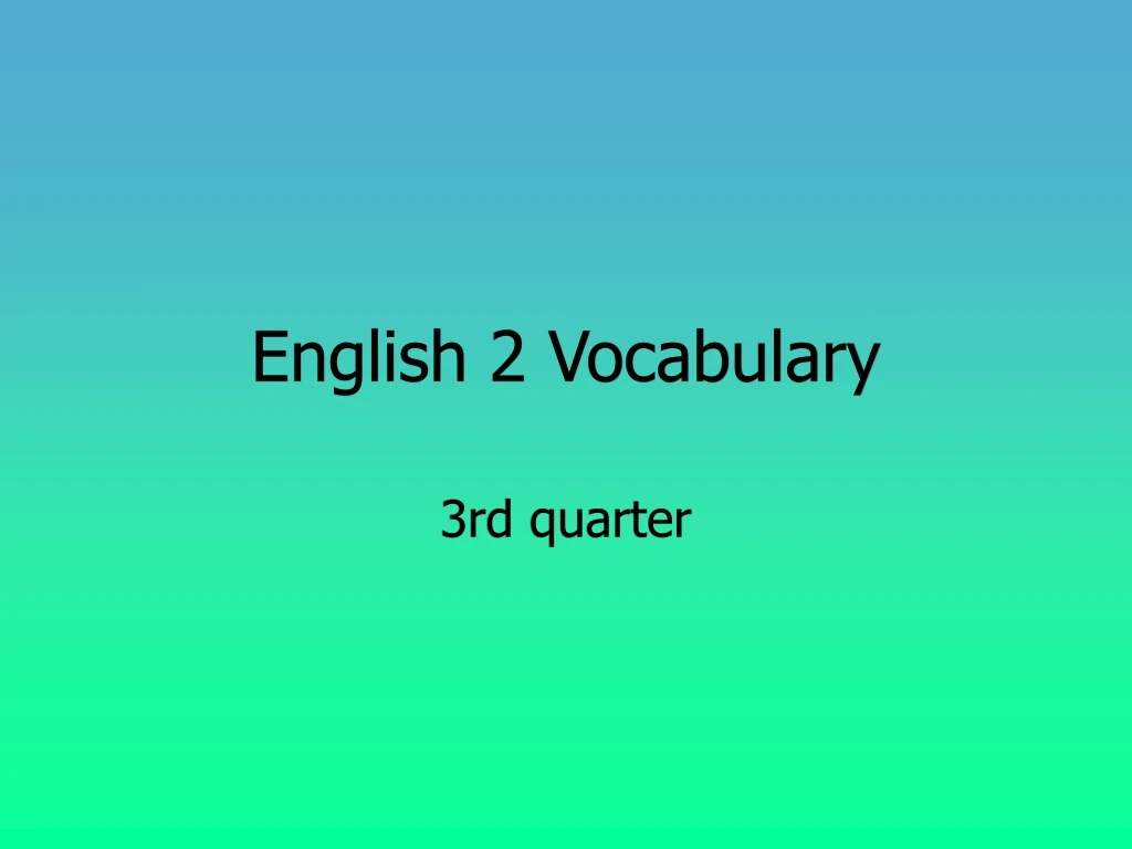 ppt-english-2-vocabulary-powerpoint-presentation-free-download-id-9216244