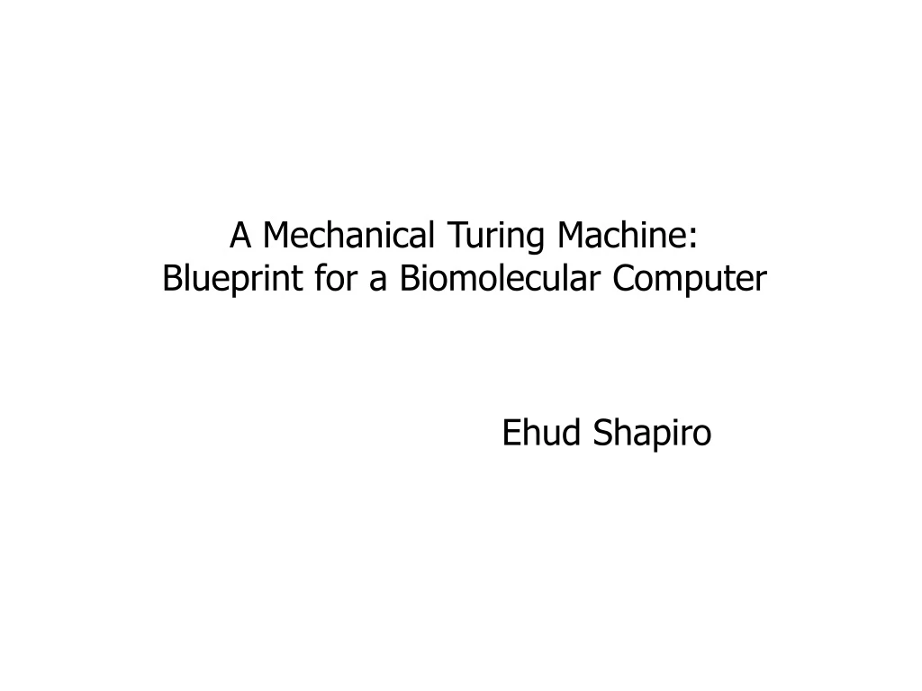 a mechanical turing machine blueprint for a biomolecular computer n.