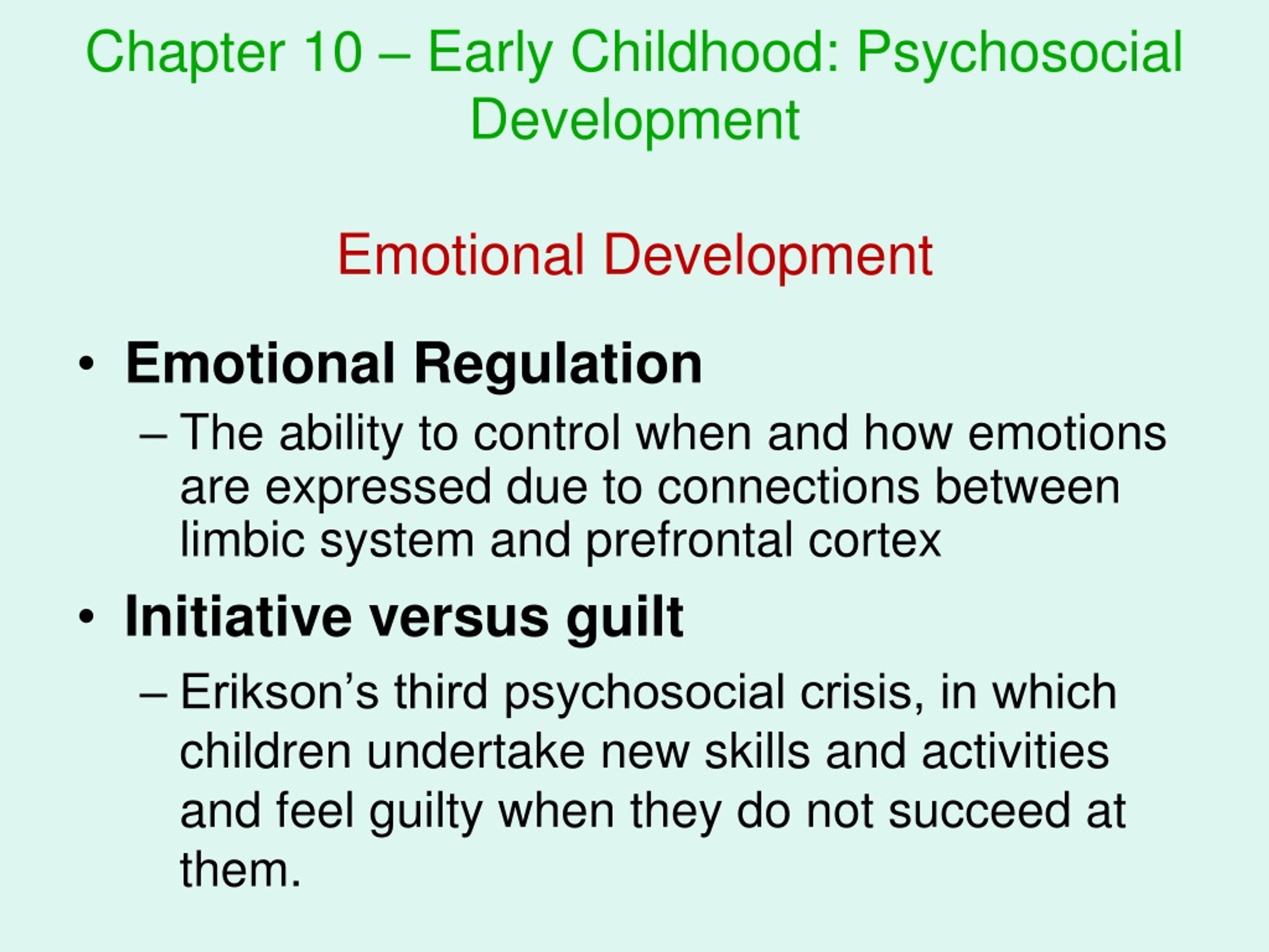 PPT - Chapter 10 – Early Childhood: Psychosocial Development Emotional ...