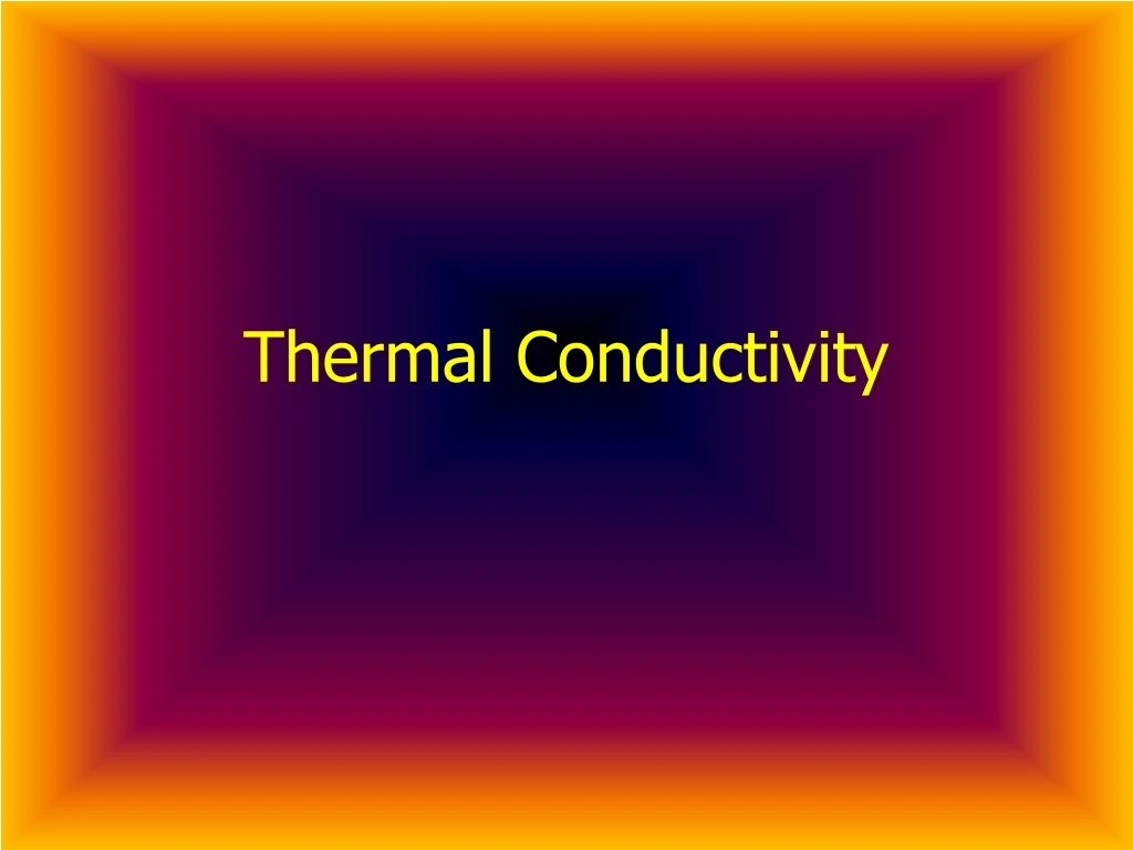 thermal conductivity n.