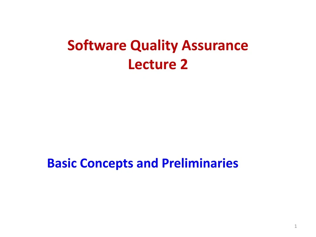 software quality assurance lecture 2 n.