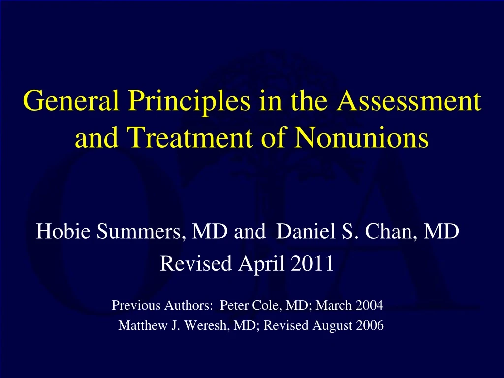 general principles in the assessment and treatment of nonunions n.