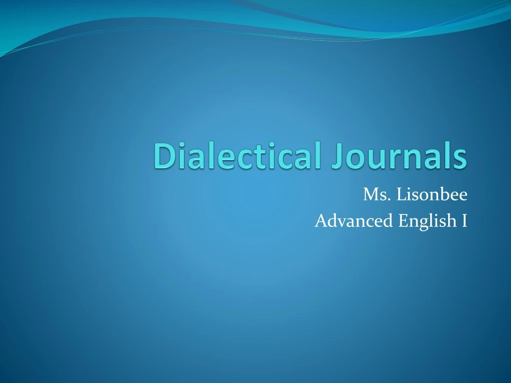 dialectical journals n.