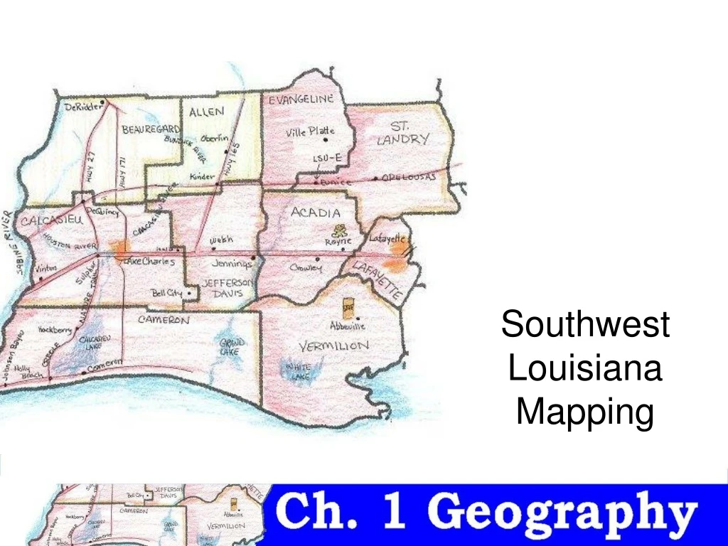 Swla State Map PPT - Southwest Louisiana Mapping PowerPoint Presentation, free ...