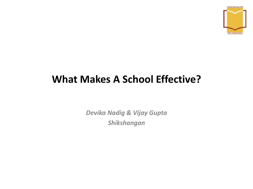 what makes a school effective n.