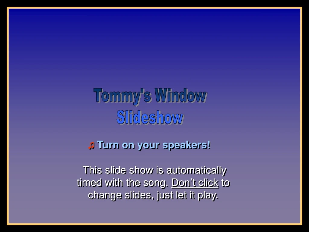 tommy's window powerpoint presentations free download