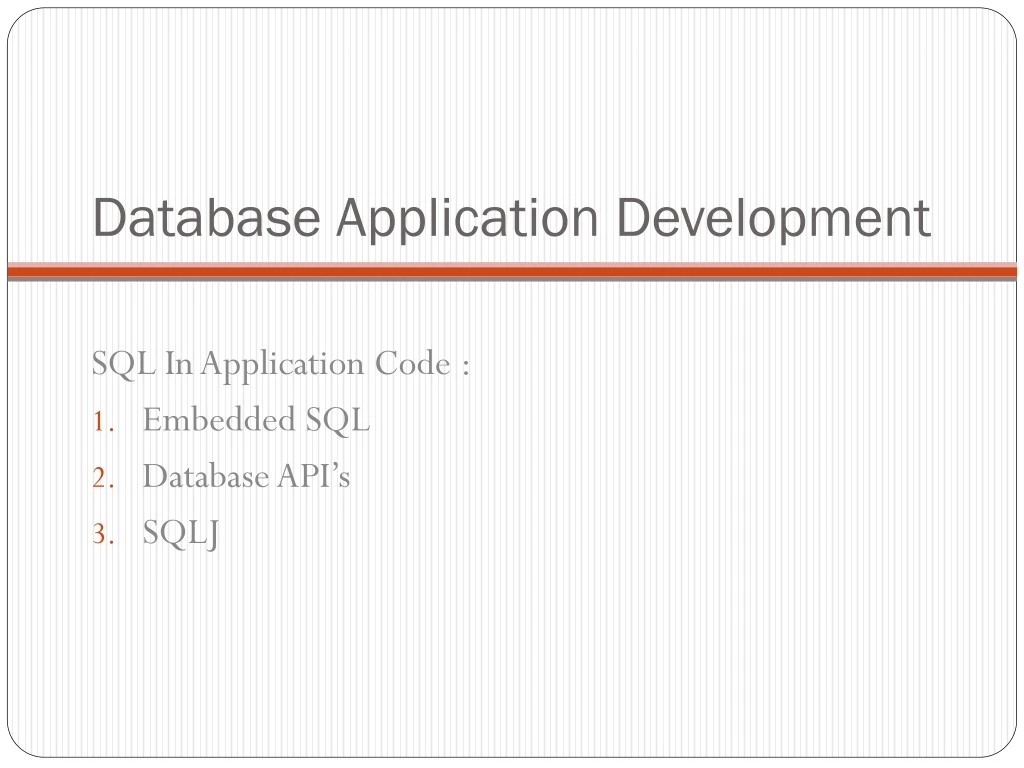 PPT - Database Application Development PowerPoint Presentation, free ...
