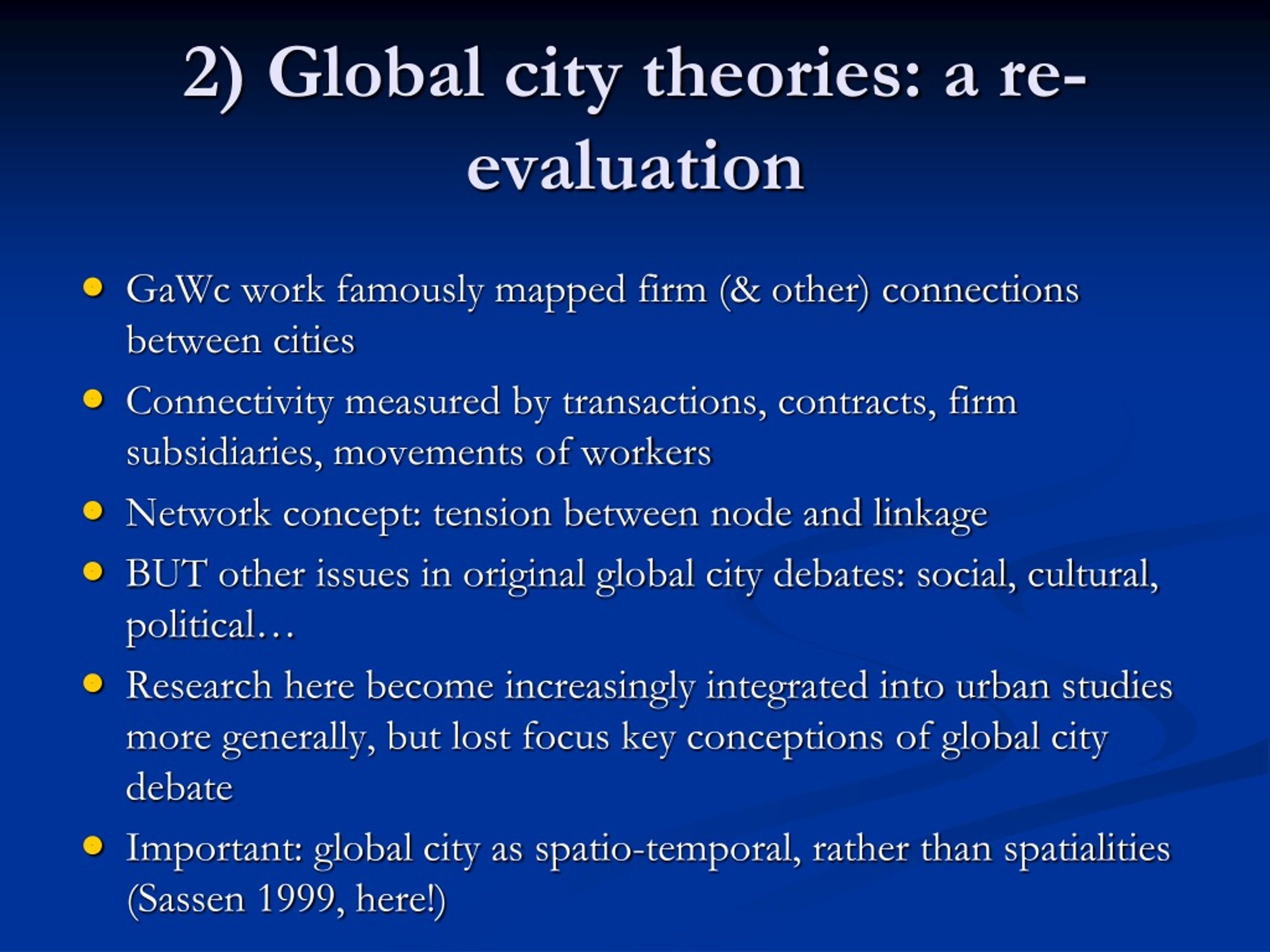 the globalization of cities leads to: urp3001