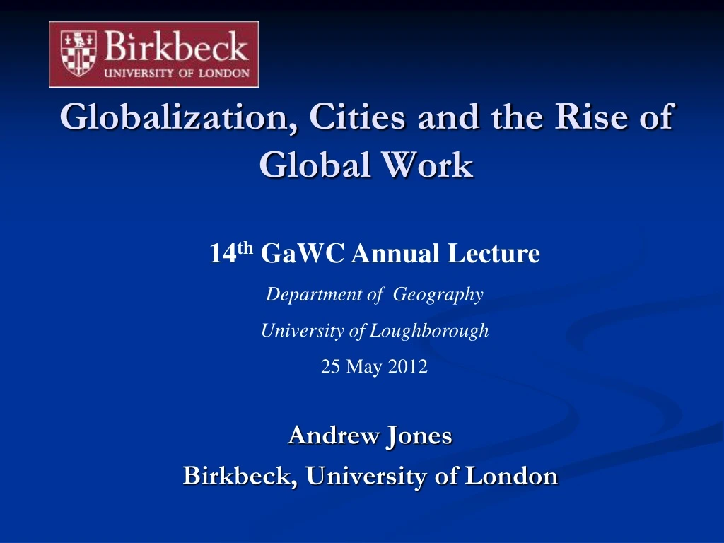 globalization and world cities research network houston