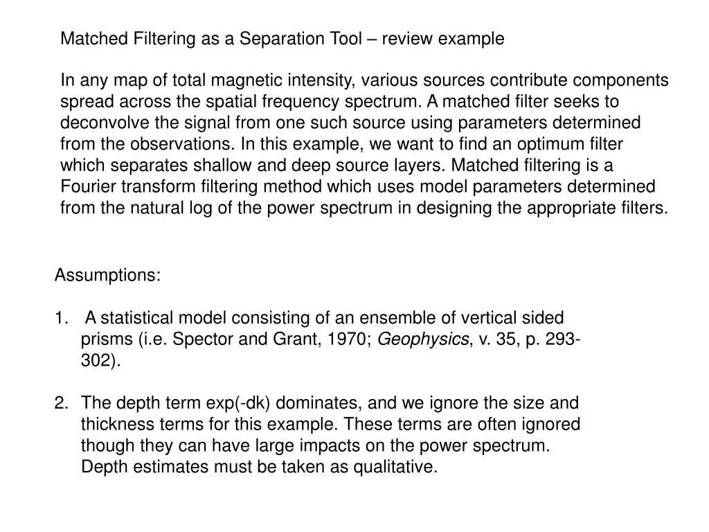 matched filtering as a separation tool review n.