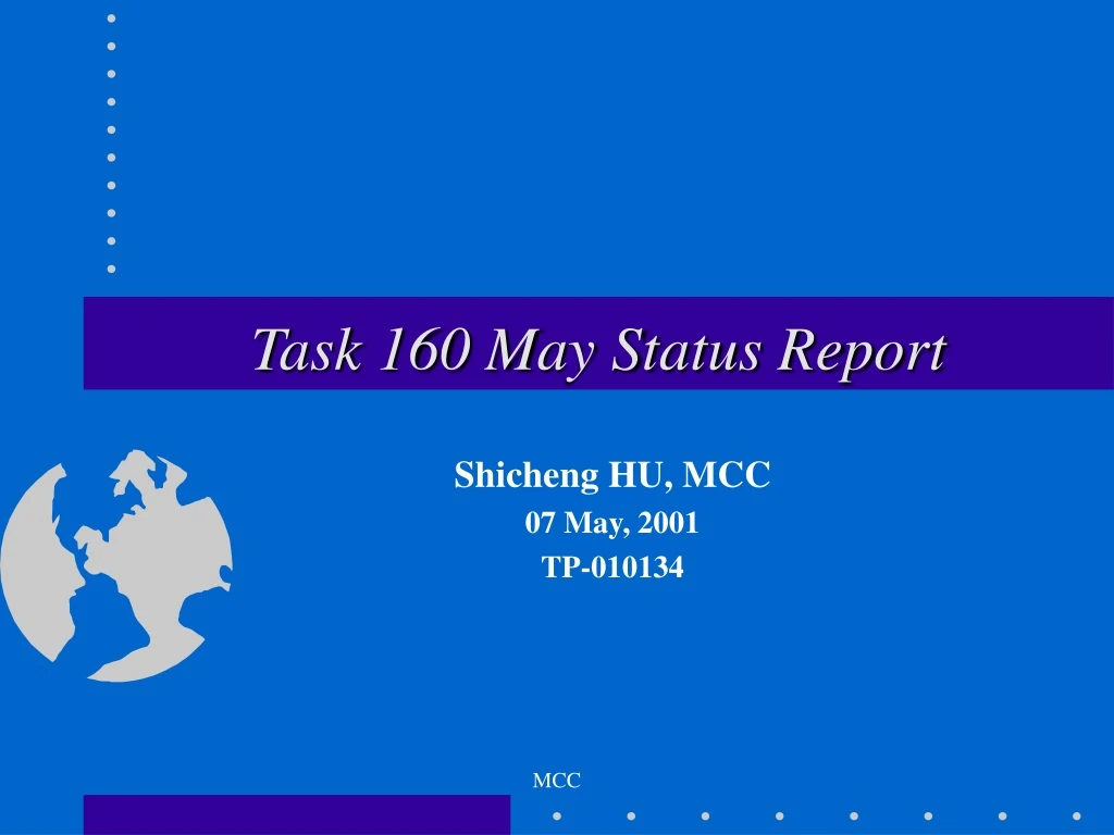 task 160 may status report n.
