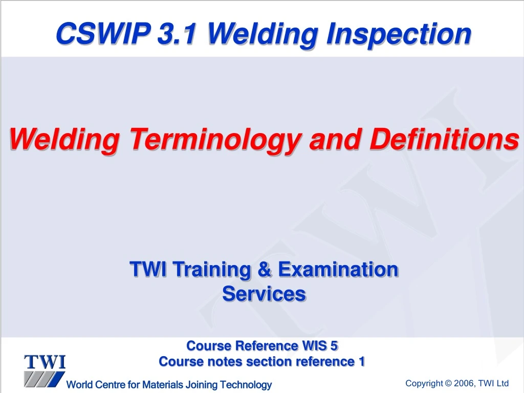 PPT - CSWIP 3.1 Welding Inspection PowerPoint Presentation, Free ...