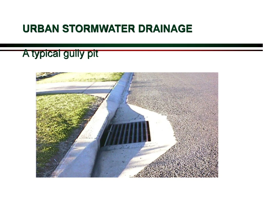 urban stormwater drainage a typical gully pit n.