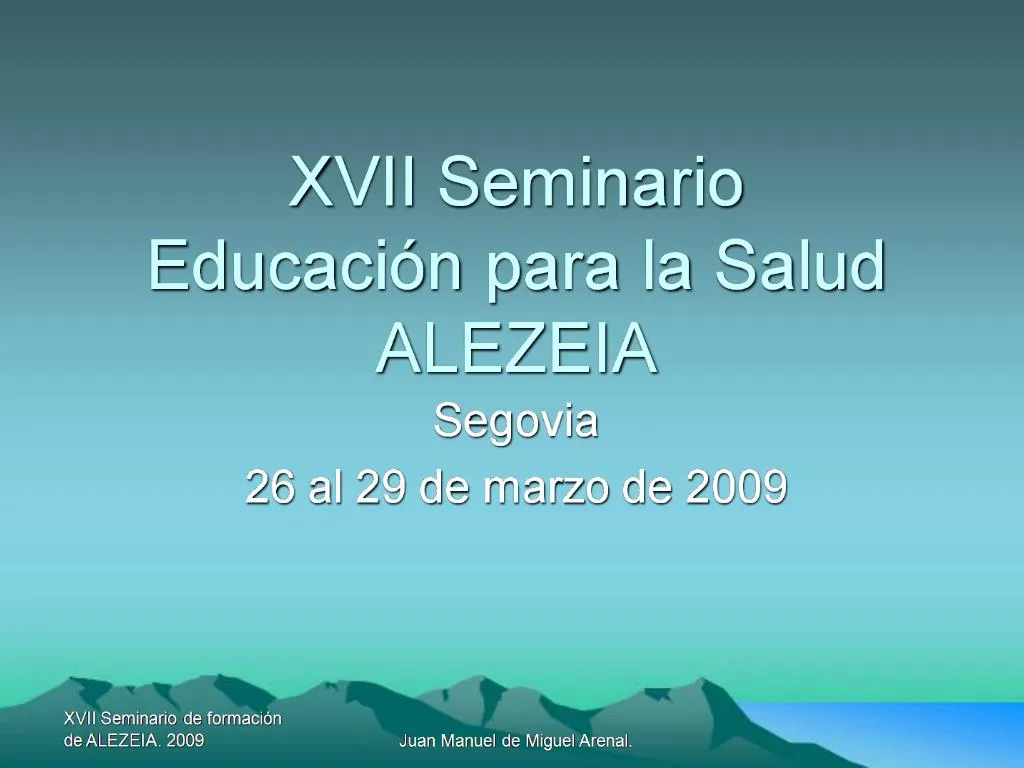 PPT - XVII Seminario Educaci N Para La Salud ALEZEIA PowerPoint ...