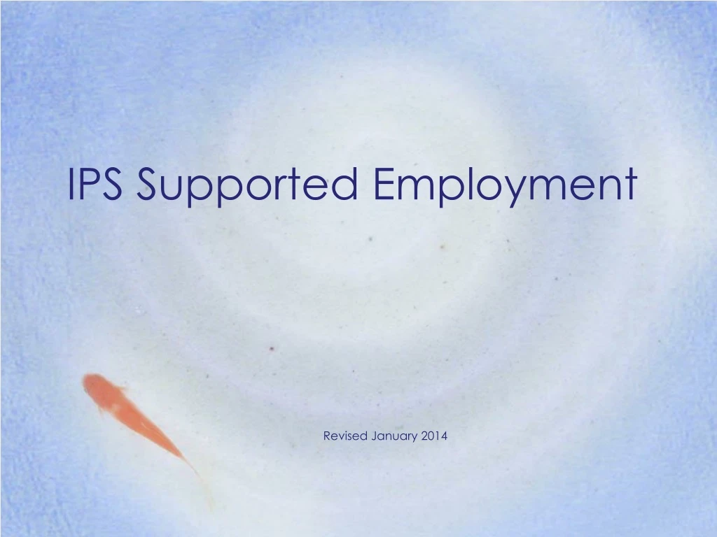 PPT - IPS Supported Employment PowerPoint Presentation, Free Download ...