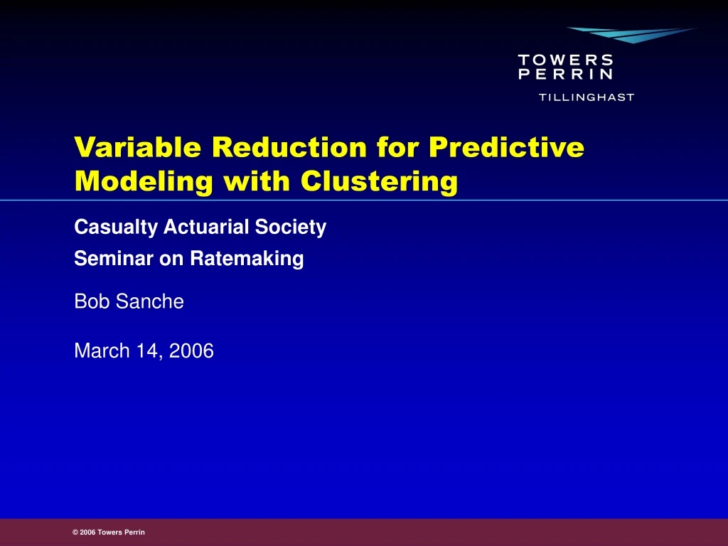 PPT - Variable Reduction For Predictive Modeling With Clustering ...