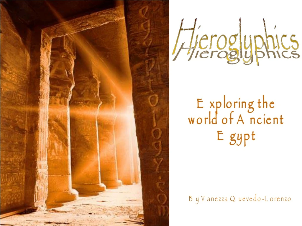 PPT - Hieroglyphics PowerPoint Presentation, Free Download - ID:9225486