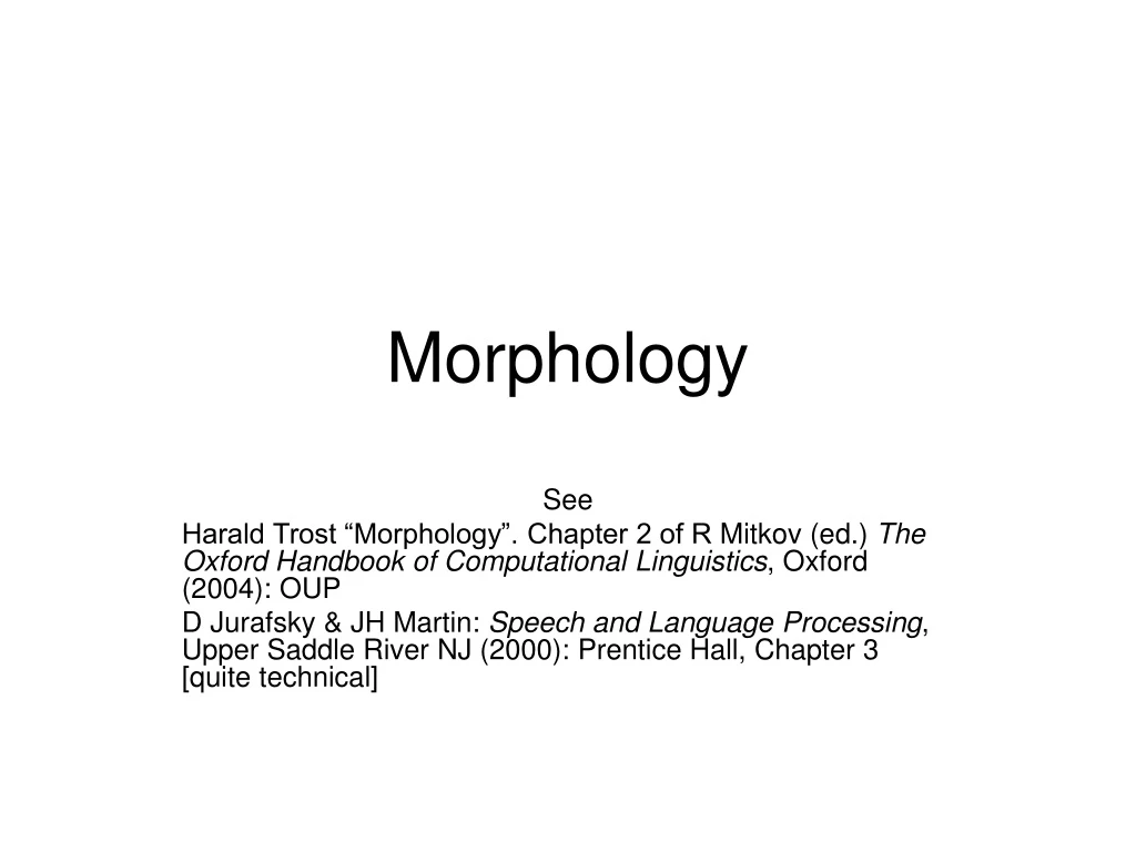 PPT - Morphology PowerPoint Presentation, Free Download - ID:9225812