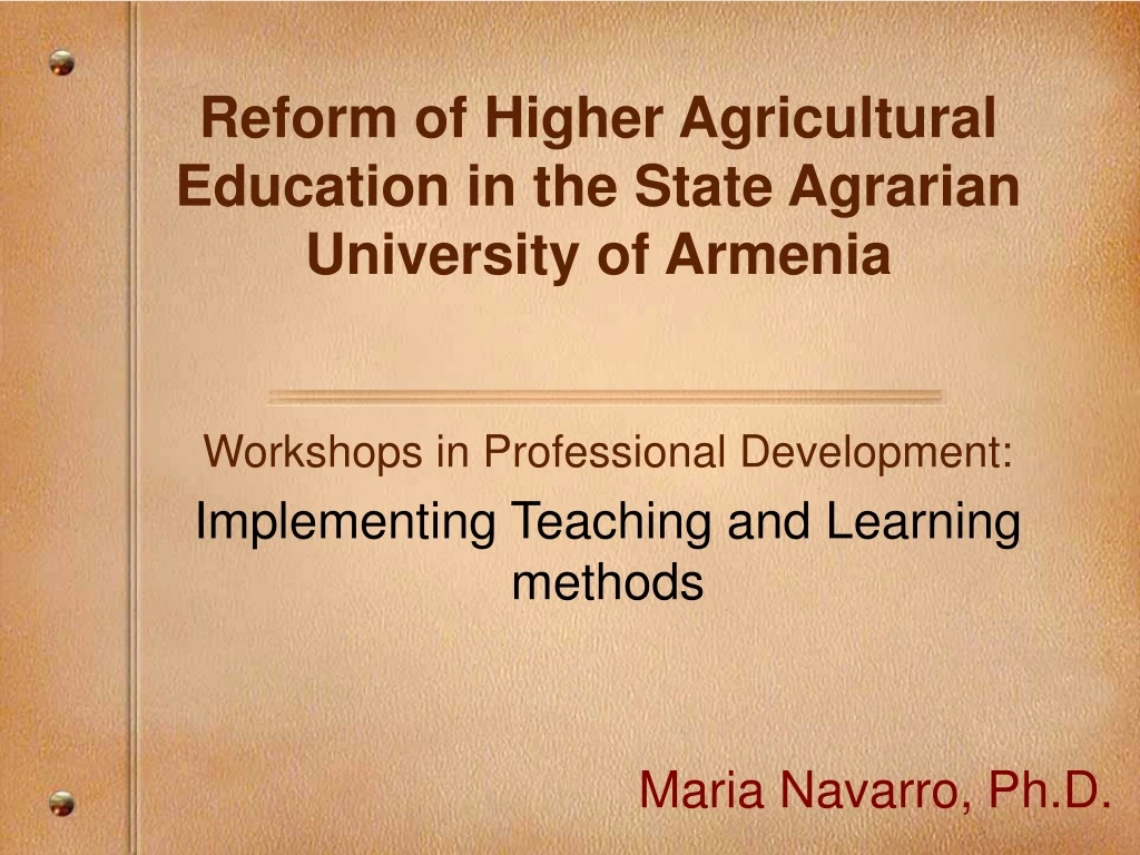 reform of higher agricultural education in the state agrarian university of armenia n.