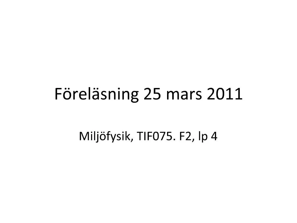 PPT - F Rel Sning 25 Mars 2011 PowerPoint Presentation, Free Download ...