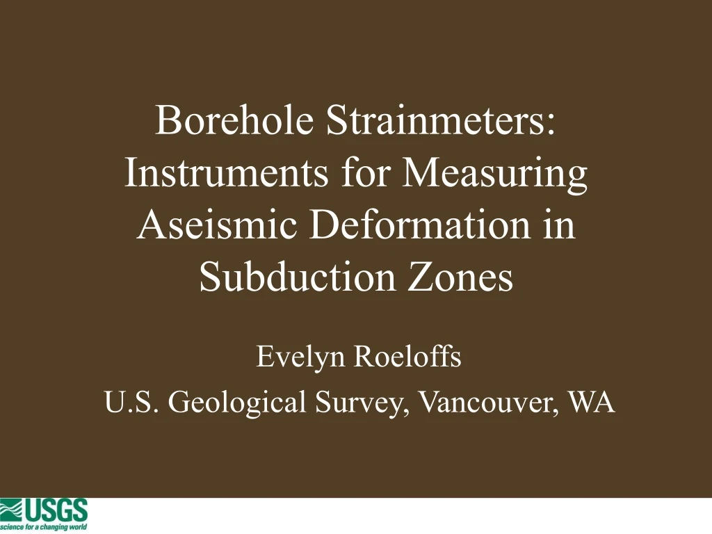 borehole strainmeters instruments for measuring aseismic deformation in subduction zones n.