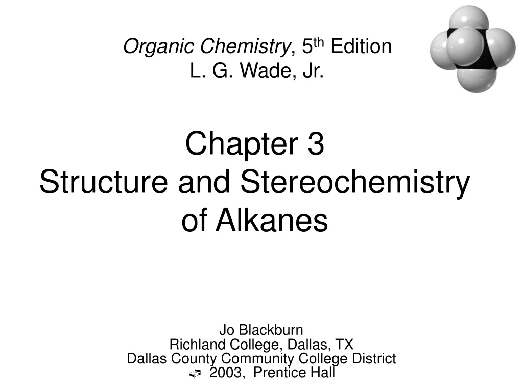 chapter 3 structure and stereochemistry of alkanes n.