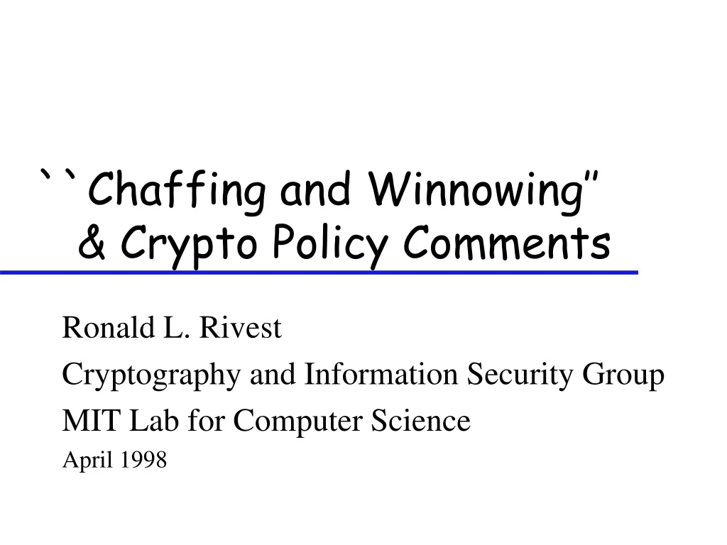 chaffing and winnowing crypto policy comments n.