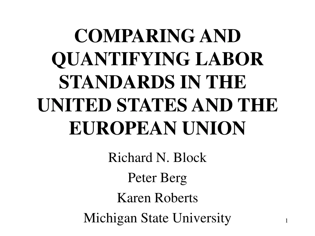 comparing and quantifying labor standards in the united states and the european union n.