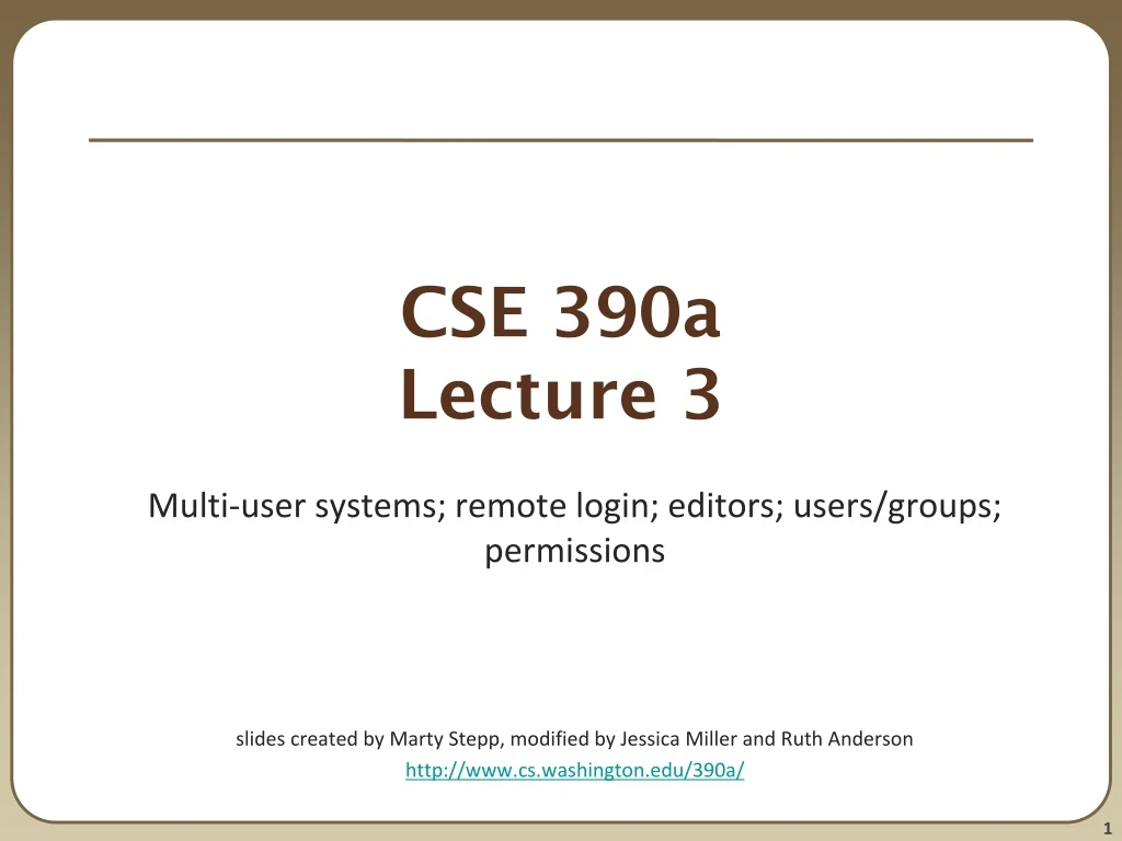 cse 390a lecture 3 n.