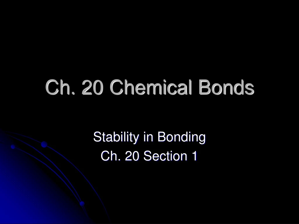 Ppt - Ch. 20 Chemical Bonds Powerpoint Presentation, Free Download - Id 