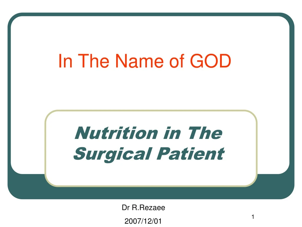 PPT - Nutrition In The Surgical Patient PowerPoint Presentation, Free ...