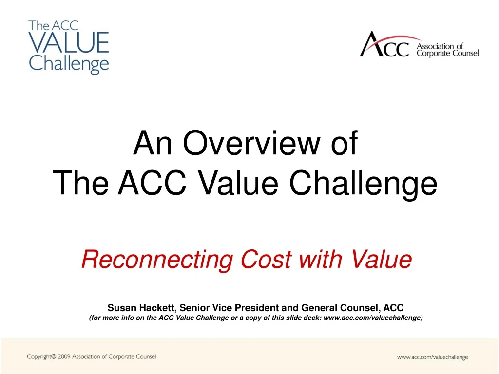 PPT - An Overview of The ACC Value Challenge PowerPoint Presentation ...