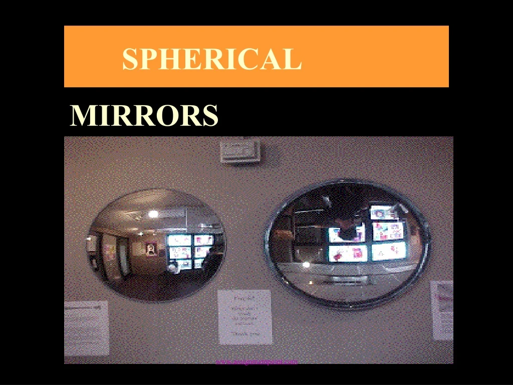 PPT - SPHERICAL MIRRORS PowerPoint Presentation, free download - ID:9232497